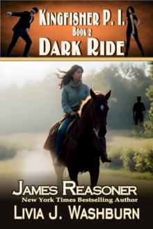 Dark Ride (Kingfisher P.I. Book 2)