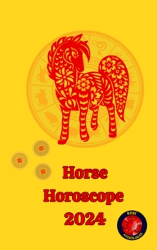 Horse Horoscope  2024