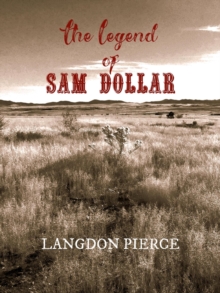 Legend of Sam Dollar