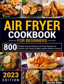 Air Fryer Cookbook for Beginners