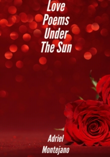 Love Poems Under The Sun