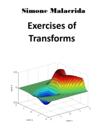 Exercises of Transforms