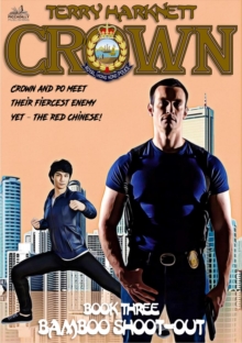 Crown 3: Bamboo Shoot-Out