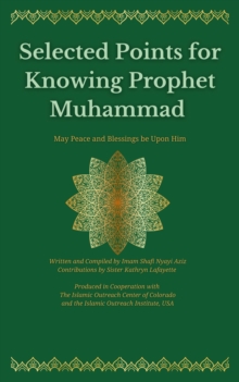 Selected Points for Knowing Prophet Muhammad