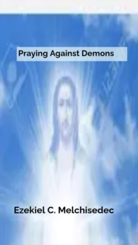 Praying Against Demons