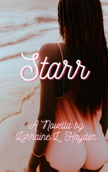 Starr: A Novella