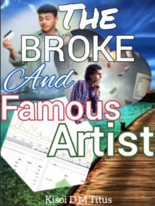 Broke and Famous Artist