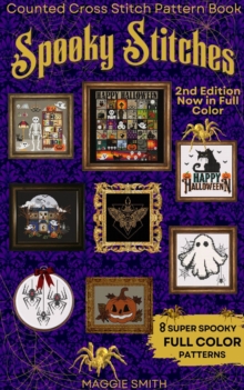 Spooky Stitches | Full Color Counted Cross Stitch Pattern Book