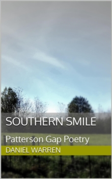 Southern Smile : Patterson Gap Poetry, #5