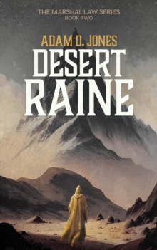 Desert Raine : Marshal Law, #2