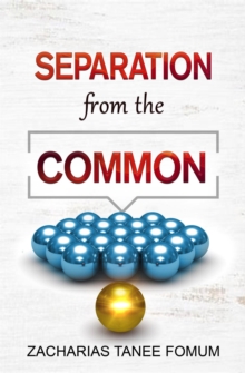 Separation from the Common : Special Series, #3