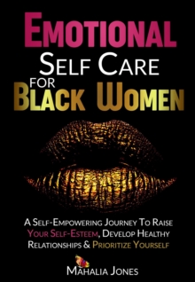 Emotional Self Care For Black Women