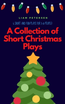 Collection Of Short Christmas Plays : Short Christmas Plays