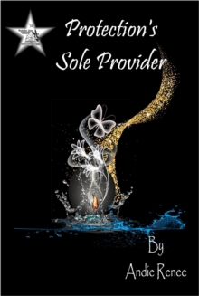 Protection's Sole Provider