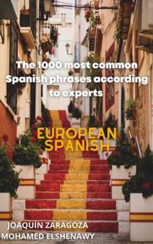 1000 Most Common Spanish Phrases "According to Experts"