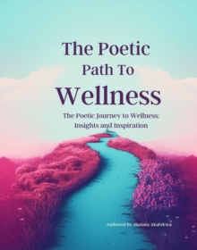 Poetic Path to Wellness