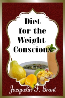 Diet for the Weight Conscious