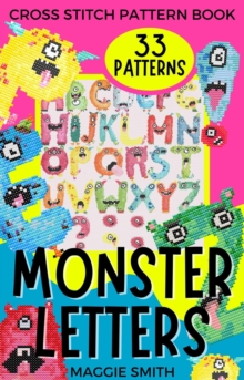 Monster Letters Cross Stitch Pattern Book