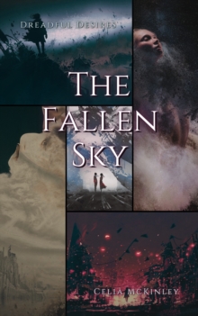 Dreadful Desires: The Fallen Sky