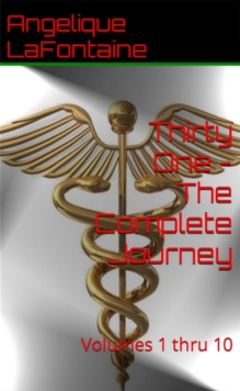 Thirty One: The Complete Journey