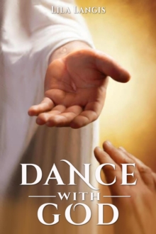 Dance With God