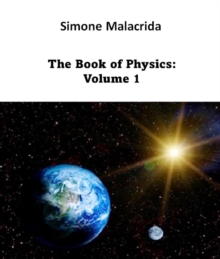 Book of Physics: Volume 1