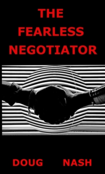 Fearless Negotiator