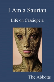 I Am a Saurian - Life on Cassiopeia