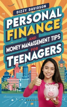 Personal Finance and Money Management Tips For Teenagers : Teens Can Make Money Online, #1