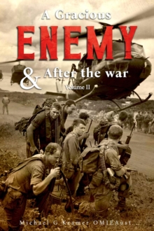 Gracious Enemy & After the War Volume Two