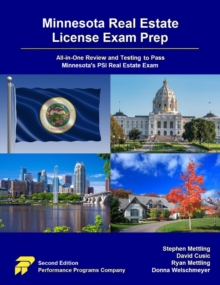 Minnesota Real Estate License Exam Prep: All-in-One Review and Testing to Pass Minnesota's PSI Real Estate Exam