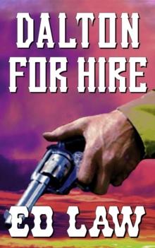 Dalton for Hire : The Dalton Series, #2