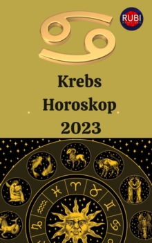 Krebs Horoskop 2023