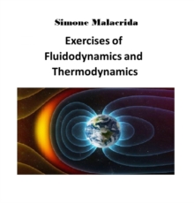 Exercises of Fluidodynamics and Thermodynamics