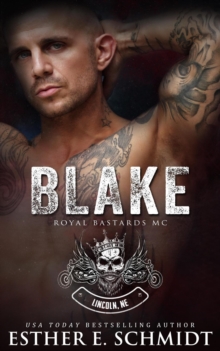 Blake (Royal Bastards MC)