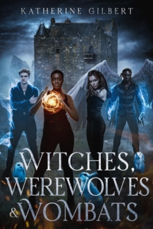 Witches, Werewolves & Wombats