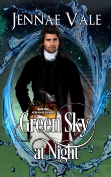 Green Sky at Night: Book One of the Green Sky Series