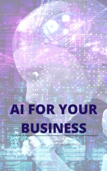 AI For Your Business