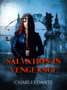 Salvation in Vengeance