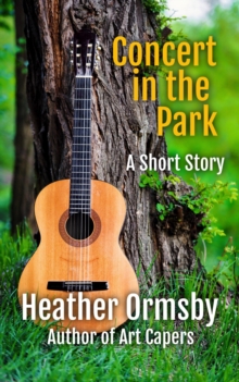 Concert in the Park: A Short Story