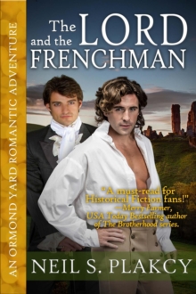 Lord and the Frenchman : Ormond Yard Romantic Adventures, #2