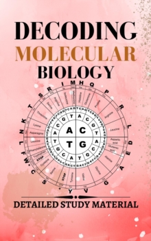 Decoding Molecular Biology