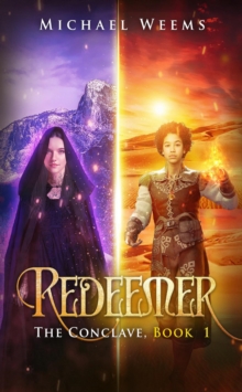 Redeemer: The Conclave, Book 1