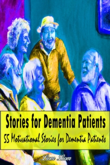 Stories for Dementia Patients