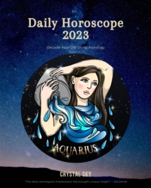 Aquarius Daily Horoscope 2023