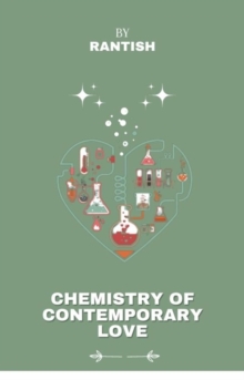 Chemistry of contemporary love