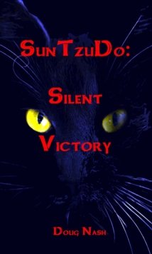 SunTzuDo: Silent Victory