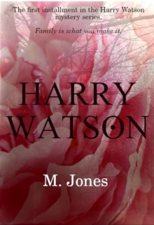 Harry Watson : Harry Watson, #1