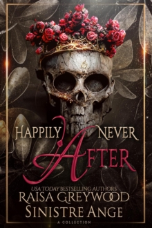 Happily Never After