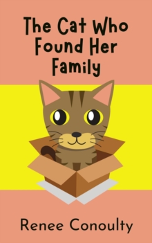 Cat Who Found Her Family : Chirpy Chapters